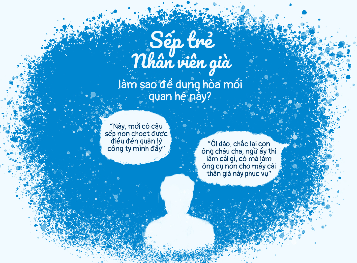 Chuyện sếp kém tuổi nhân viên 