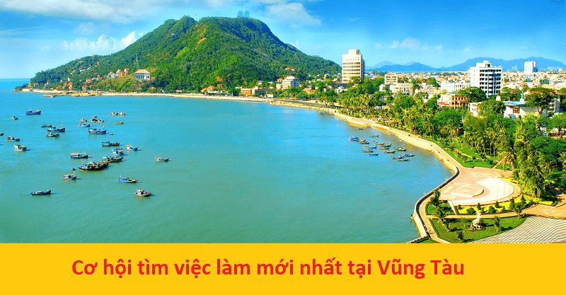 Cơ hội tuyển dụng việc làm tại Vũng Tàu