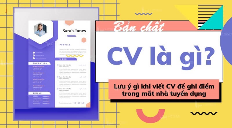 Bản chất của CV xin việc