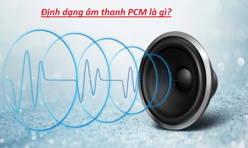 PCM có liên quan đến truyền tải dữ liệu như thế nào?

